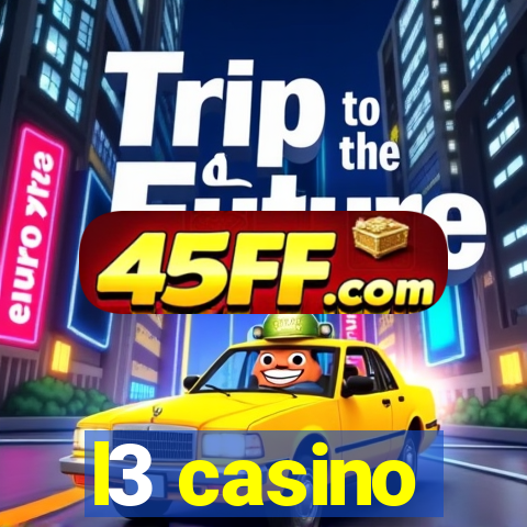 l3 casino